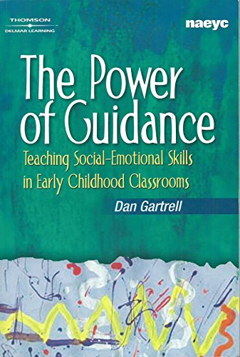 9781401848569: The Power of Guidance: Teaching Social-Emotional Skills in Early Childhood Classrooms