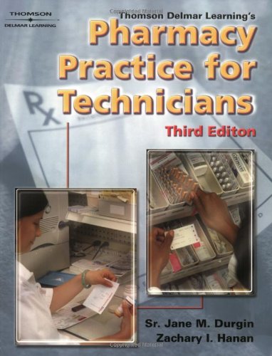 9781401848576: Thomson Delmar Learning's Pharmacy Practice For Technicians