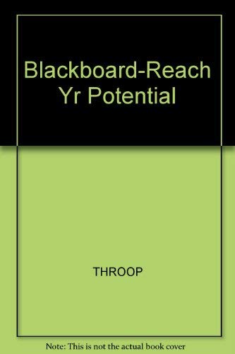 Stock image for Reaching Your Potential: WebTutor on Blackboard, 3rd for sale by a2zbooks