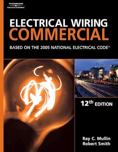 Beispielbild fr Electrical Wiring Commercial: Based On The 2005 National Electric Code zum Verkauf von HPB-Red
