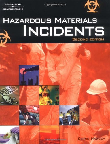 Beispielbild fr Hazardous Materials Incidents, 2nd Edition zum Verkauf von Wonder Book