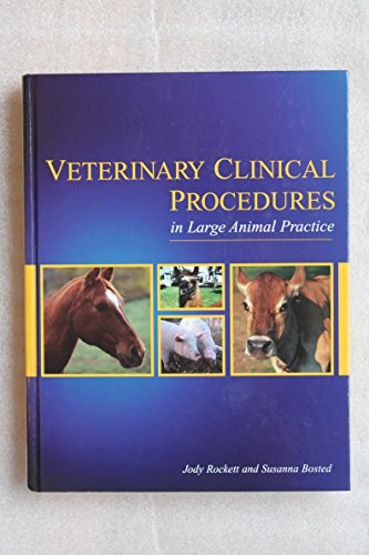 Stock image for Veterinary Clinical Procedures in Large Animal Practice (Veterinary Technology) for sale by Goodwill