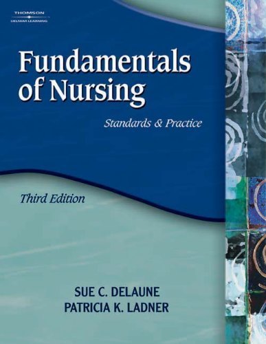 Stock image for Fundamentals of Nursing : Standards and Practice for sale by Better World Books