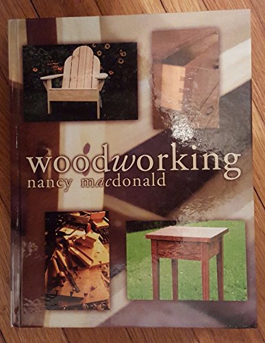 Woodworking by MacDonald Nancy: New (2008) | Majestic Books