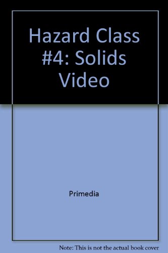 Hazard Class #4: Solids Video (9781401863661) by Primedia