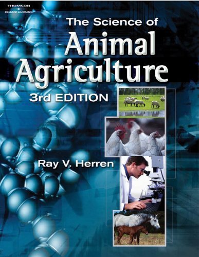 Stock image for The Science of Animal Agriculture (Texas Science) for sale by Goodwill