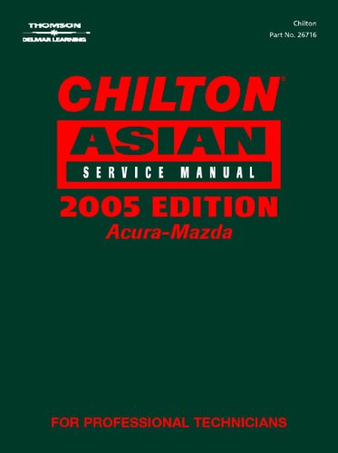Chilton 2005 Asian Mechanical Service Manual Series: 2 Volume Set (2001-2005) (Chilton Mechanical Manuals) (9781401871802) by Chilton