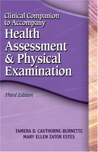 Imagen de archivo de Clinical Companion to Accompany Health Assessment & Physical Examination, third edition a la venta por Gulf Coast Books