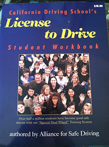 Imagen de archivo de California Driving School's License to Drive Student Workbook a la venta por -OnTimeBooks-