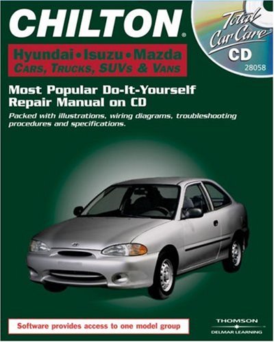 Total Car Care CD-ROM: Hyundai-Isuzu-Mazda Cars, Trucks, SUVs & Vans, 1981-1998 Retail Box (9781401880583) by Chilton