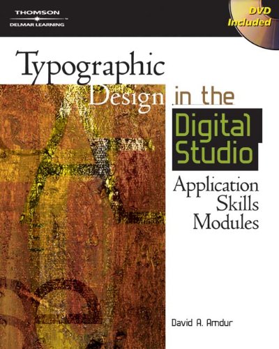 9781401880958: Typographic Design in the Digital Studio: Application Skills Modules