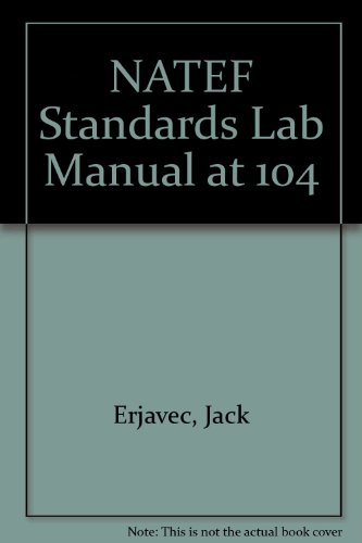 Stock image for NATEF Standards Lab Manual at 104 for sale by Wonder Book