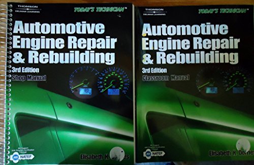 Imagen de archivo de Automotive Engine Repair & Rebuilding (Today's Technician) (2 Volume Set) a la venta por HPB-Red