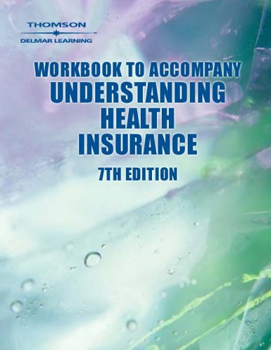Imagen de archivo de Workbook to Accompany Understanding Health Insurance a la venta por The Book Cellar, LLC