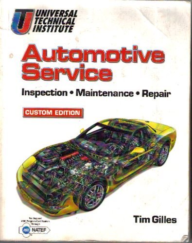 Stock image for Automotive Service Inspection Maintenance Repair Custom Edition for sale by ThriftBooks-Atlanta