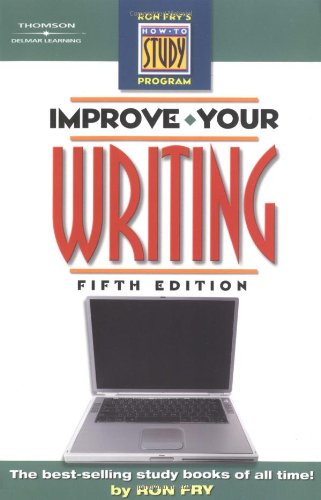 9781401889166: Improve Your Writing (Ron Frys How To Study Program)