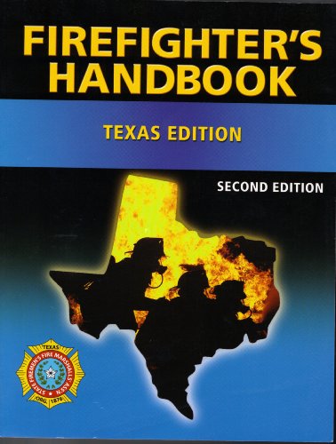 Stock image for Firefighter  s Handbook Essentials of Firefighting and Emergency Response (Texas Edition) for sale by HPB-Red