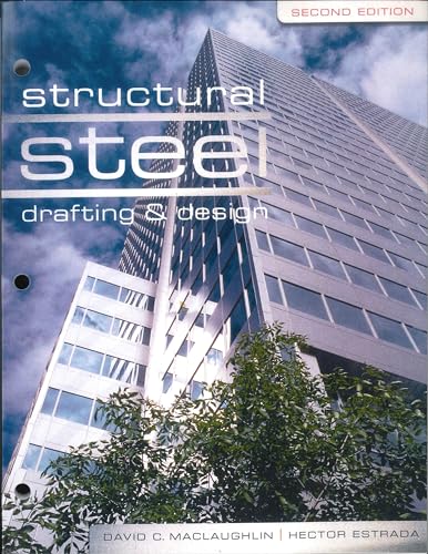 Imagen de archivo de Structural Steel Drafting and Design a la venta por ThriftBooks-Dallas