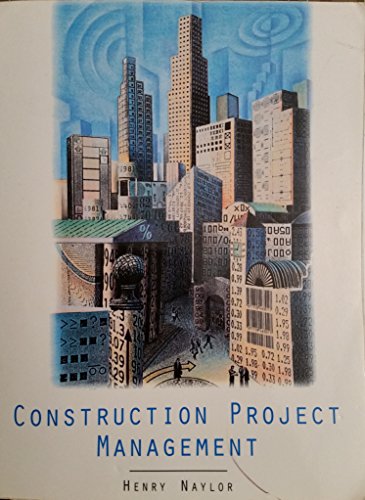 9781401892227: Construction Project Management: Planning and Scheduling