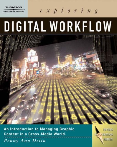 Stock image for Exploring Digital Workflow for sale by Better World Books