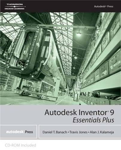 9781401896591: Autodesk Inventor 9 Essentials Plus