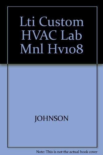 Lti Custom HVAC Lab Mnl Hv108 (9781401899097) by Unknown Author
