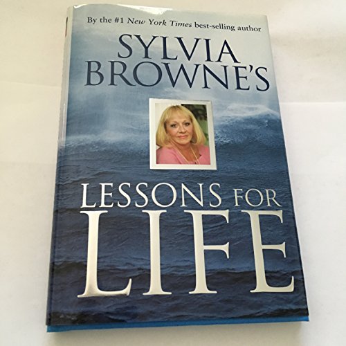 Beispielbild fr Sylvia Browne's Lessons for Life zum Verkauf von SecondSale