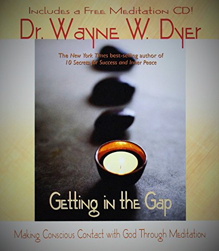 9781401901318: Getting in the Gap: Making Conscious Contact with God Through Meditation (Book & CD)