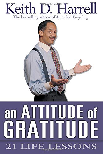 Beispielbild fr Attitude of Gratitude zum Verkauf von Better World Books