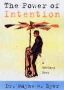The Power of Intention: A 50 Card Deck (9781401902834) by Dyer, Wayne W.