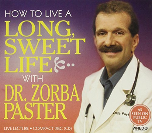 Stock image for How to Live a Long, Sweet Life for sale by Books From California