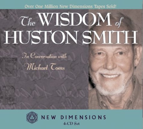 The Wisdom of Huston Smith (9781401904555) by Smith, Huston