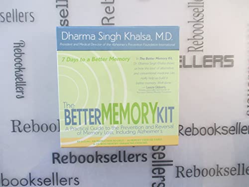 Beispielbild für The Better Memory Kit: A Practical Guide to the Prevention and Reversal of Memory Loss, Including Alzheimer's : 7 Days to a Better Memory zum Verkauf von Ergodebooks