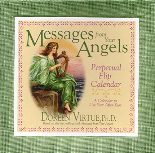 Messages from Your Angels Perpetual Flip Calendar: A Calendar to Use Year After Year (9781401905125) by Virtue, Doreen