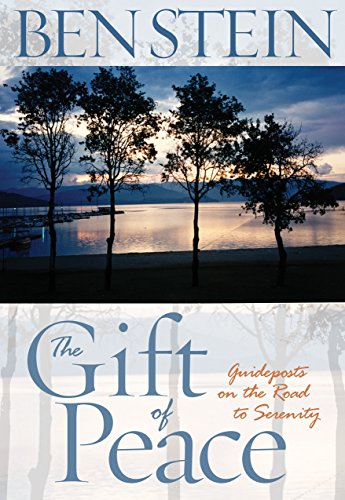 9781401905149: The Gift Of Peace: Guideposts On The Road To Serenity