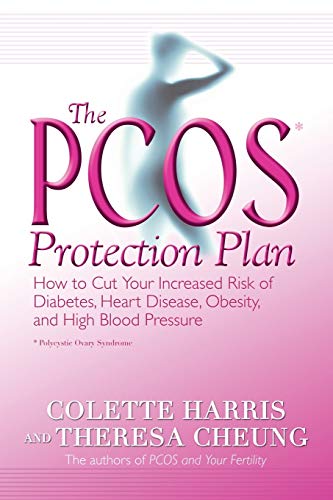 Stock image for The PCOS Protection Plan : How to Cut Your Increased Risk of Diabetes, Heart Disease, Obesity, and High Blood Pressure for sale by Better World Books