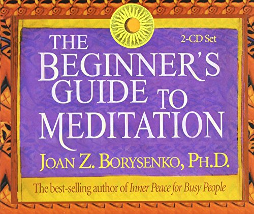 Beispielbild fr The Beginner's Guide to Meditation zum Verkauf von SecondSale