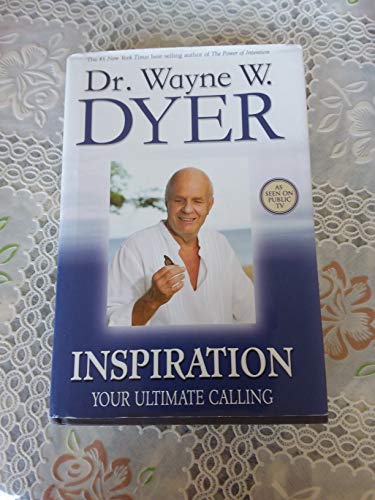 Inspiration Your Ultimate Calling