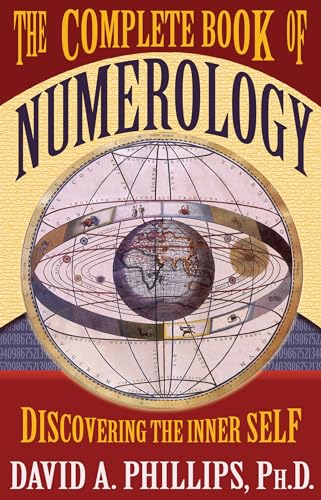 COMPLETE BOOK OF NUMEROLOGY: Discovering The Inner Self