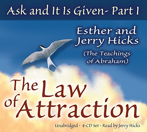 Imagen de archivo de Ask and It Is Given - Part 1: The Law of Attraction (Ask and It Is Given) a la venta por Goodwill of Colorado