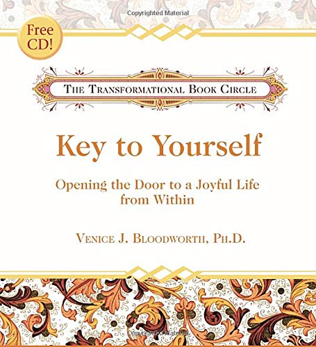 Beispielbild fr Key to Yourself: Opening the Door to a Joyful Life from Within (Hay House Classics) zum Verkauf von SecondSale