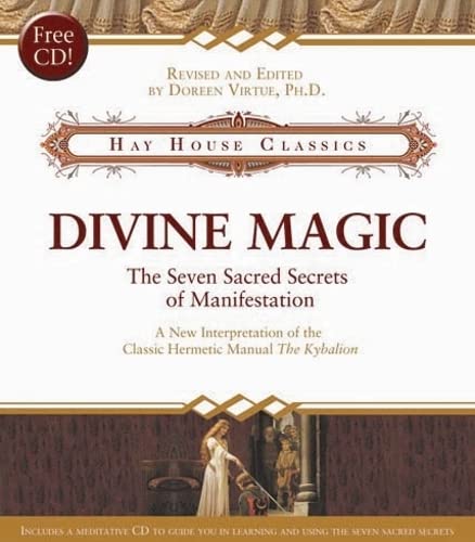 Divine Magic: The Seven Sacred Secrets of Manifestation (9781401910334) by Virtue, Doreen