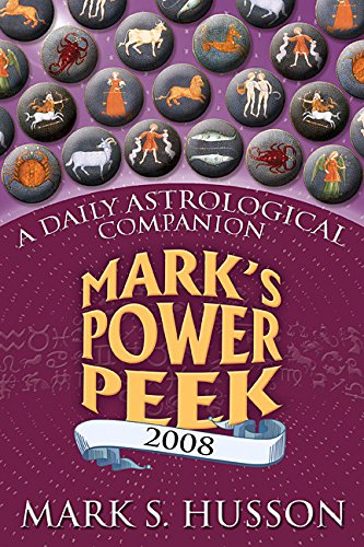 Imagen de archivo de Mark's Power Peek: A Daily Astrological Companion a la venta por ThriftBooks-Dallas