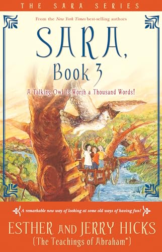 Beispielbild fr Sara, Book 3: A Talking Owl Is Worth a Thousand Words! zum Verkauf von Books From California
