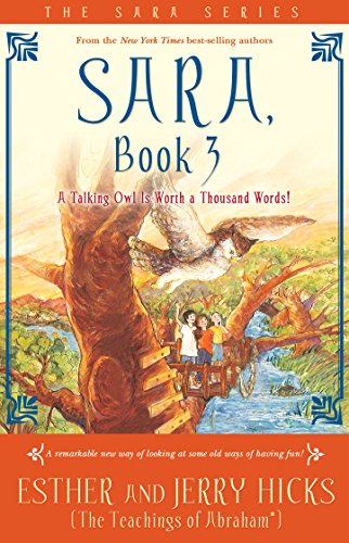 Stock image for Sara, Book 3: A Talking Owl Is Worth a Thousand Words! for sale by KuleliBooks