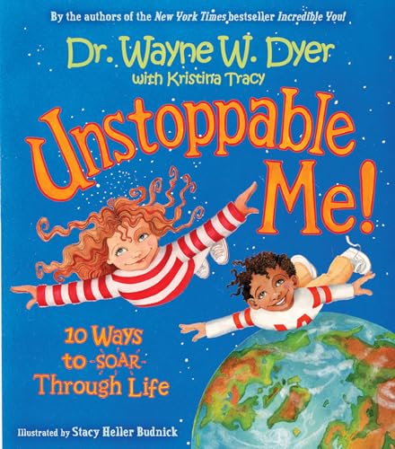 Beispielbild fr Unstoppable Me!: 10 Ways to Soar Through Life zum Verkauf von Wonder Book