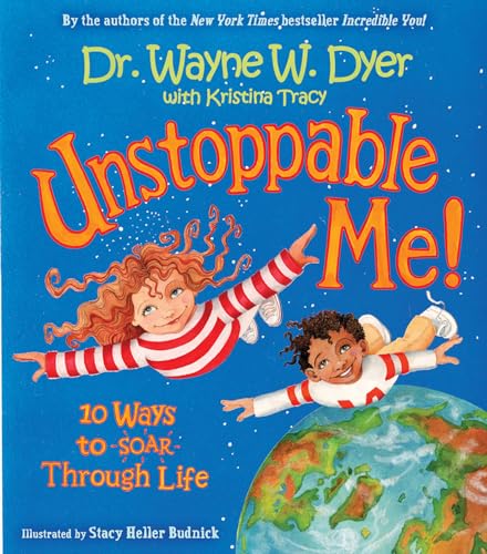 Stock image for Unstoppable Me!: 10 Ways to Soar Through Life for sale by Once Upon A Time Books