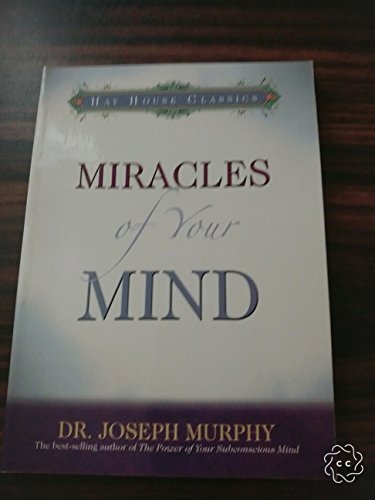 Stock image for Miracles of Your Mind for sale by ThriftBooks-Dallas