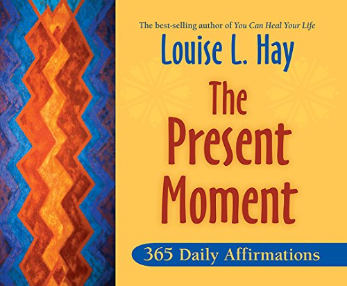 Stock image for The Present Moment: 365 Daily Affirmations for sale by ThriftBooks-Dallas