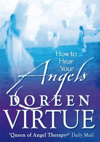 Beispielbild fr How to Hear Your Angels zum Verkauf von WorldofBooks